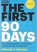 The First 90 Days