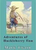 Adventures of Huckleberry Finn