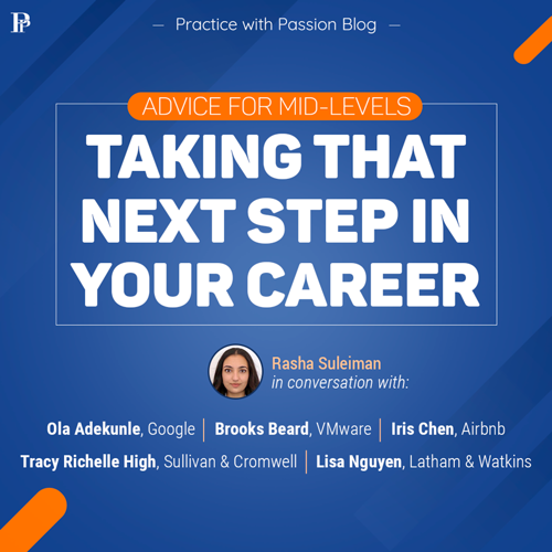 Advice for Mid-levels - Taking that Next Step in Your Career